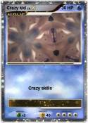 Crazy kid
