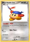 Mega Waddle