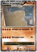Maison de baraq
