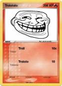 Trolololo