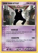 GAM GAM STYLE