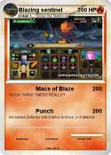 Blazing sentine