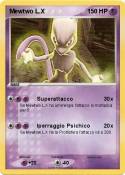 Mewtwo L.X
