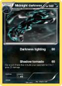 Midnight darkne