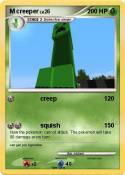 M creeper