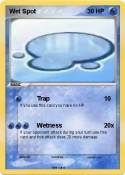 Wet Spot