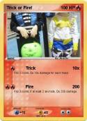 Trick or Fire!
