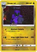 Dream lol