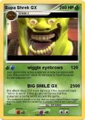 Supa Shrek GX