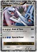 Dialga and Palk