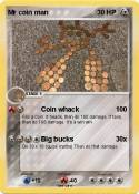 Mr coin man