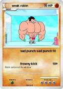 weak robin