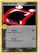 shoop da woop