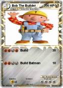 Bob The Builder