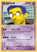 Dr. milHOUSE 