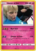 Dinner at five