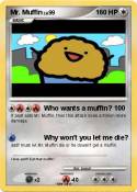 Mr. Muffin