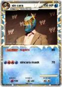 sin cara