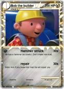 Bob the builder