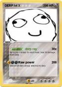 DERP lvl X