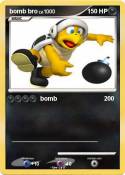 bomb bro