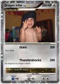 Dragon killer