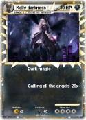 Kelly darkness
