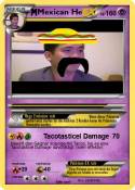 Mexican He