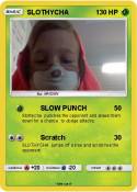 SLOTHYCHA