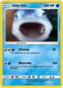 Killer fish