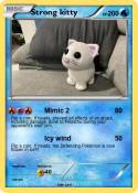 Strong kitty