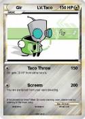 Gir LV.Taco