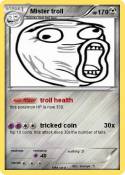 Mister troll