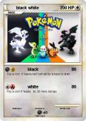 black white