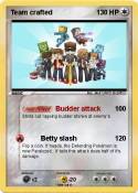 Team crafted