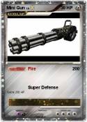 Mini Gun