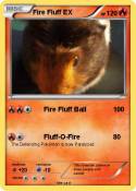 Fire Fluff EX