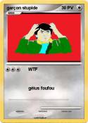 garçon stupide