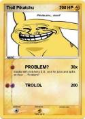 Troll Pikatchu