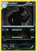 Darkness