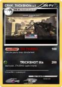 CR4K_TriCkShOts