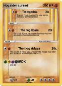 Hog rider curse