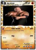 big show