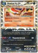 Shadow Ho Oh