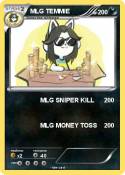 MLG TEMMIE