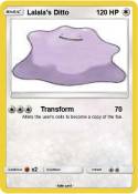 Lalala's Ditto