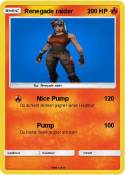 Renegade raider