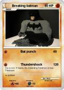 Breaking batman