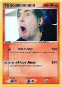TO SOUR!!!!!!!!
