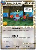 Retard Mr Krabs